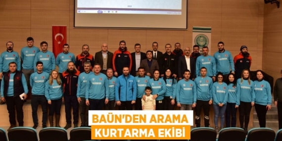 BAÜN’DEN ARAMA KURTARMA EKİBİ