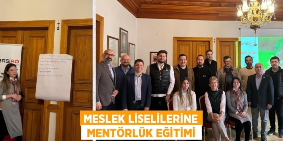 MESLEK LİSELİLERİNE  MENTÖRLÜK EĞİTİMİ