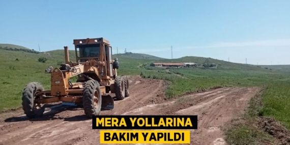 MERA YOLLARINA BAKIM YAPILDI