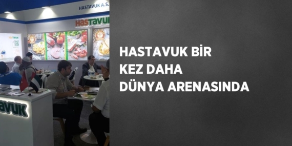 HASTAVUK BİR KEZ DAHA DÜNYA ARENASINDA