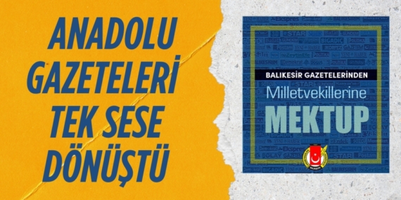 ANADOLU GAZETELERİ  TEK SESE DÖNÜŞTÜ