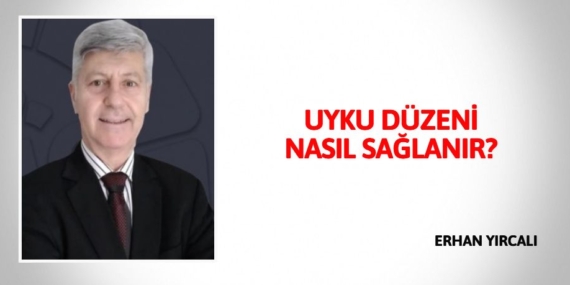 UYKU DÜZENİ NASIL SAĞLANIR?
