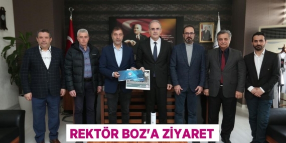 REKTÖR BOZ’A ZİYARET