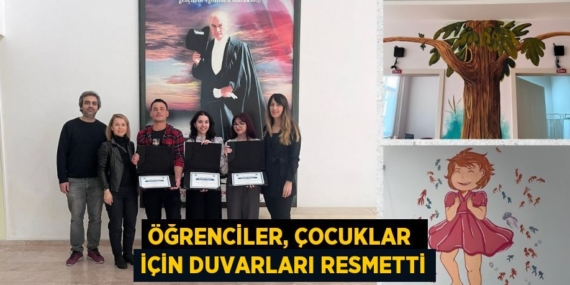 ÖĞRENCİLER, ÇOCUKLAR  İÇİN DUVARLARI RESMETTİ