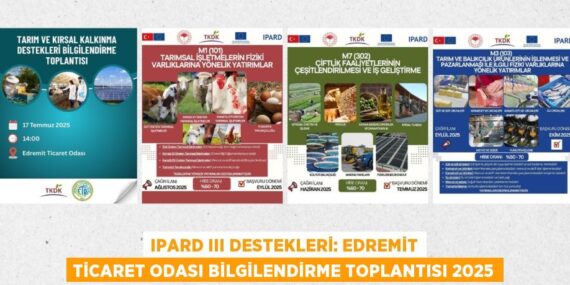IPARD III Destekleri: Edremit Ticaret Odası Bilgilendirme Toplantısı 2025