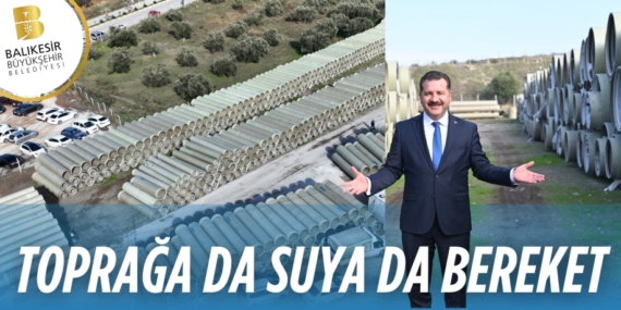 TOPRAĞA DA SUYA DA BEREKET