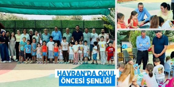 HAVRAN’DA OKUL ÖNCESİ ŞENLİĞİ