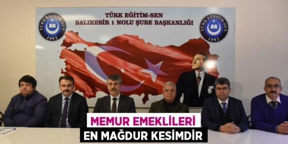 MEMUR EMEKLİLERİ EN MAĞDUR KESİMDİR