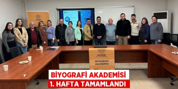 BİYOGRAFİ AKADEMİSİ 1. HAFTA TAMAMLANDI