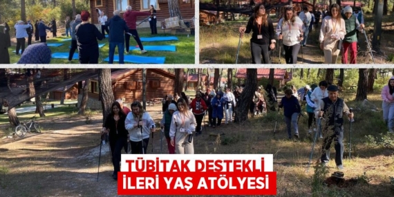 TÜBİTAK DESTEKLİ İLERİ YAŞ ATÖLYESİ