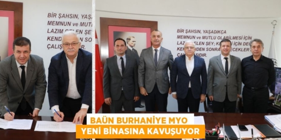 BAÜN BURHANİYE MYO   YENİ BİNASINA KAVUŞUYOR