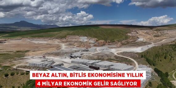 BEYAZ ALTIN, BİTLİS EKONOMİSİNE YILLIK 4 MİLYAR EKONOMİK GELİR SAĞLIYOR