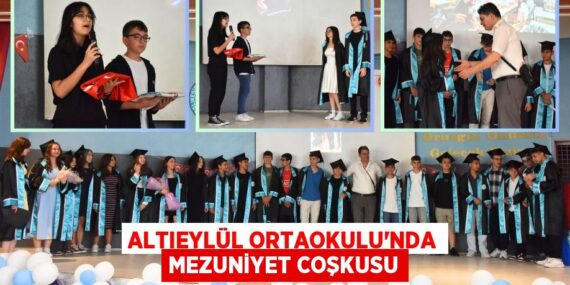 Altıeylül Ortaokulu’nda mezuniyet coşkusu