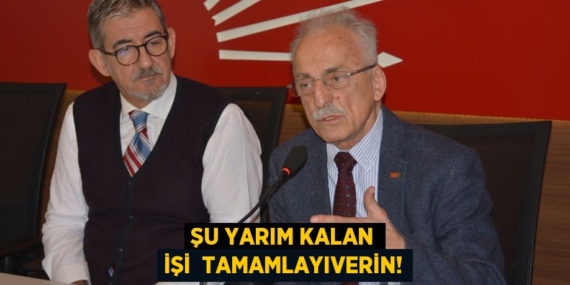 ŞU YARIM KALAN İŞİ  TAMAMLAYIVERİN!