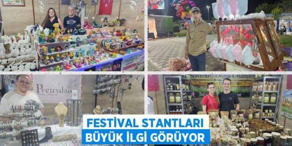 FESTİVAL STANTLARI BÜYÜK İLGİ GÖRÜYOR