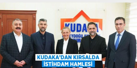 KUDAKA’DAN KIRSALDA İSTİHDAM HAMLESİ