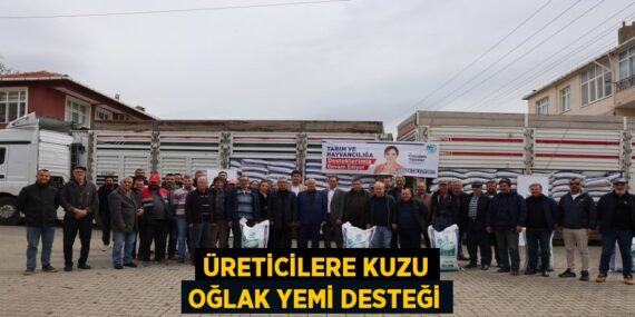 ÜRETİCİLERE KUZU OĞLAK YEMİ DESTEĞİ