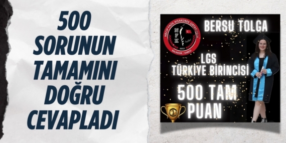 500 SORUNUN TAMAMINI DOĞRU CEVAPLADI