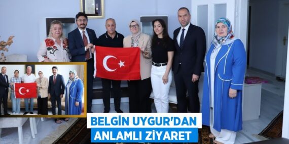 Belgin Uygur’dan anlamlı ziyaret