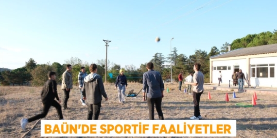 BAÜN’DE SPORTİF FAALİYETLER