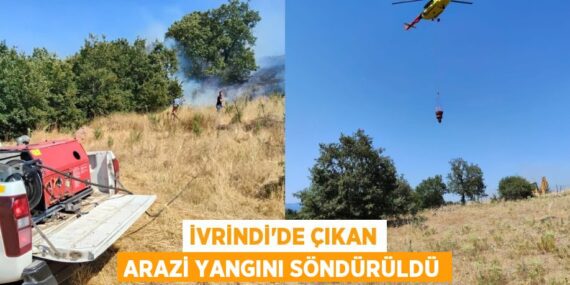 İvrindi’de çıkan arazi yangını söndürüldü