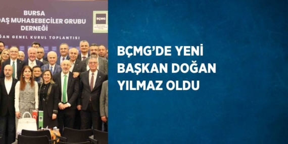 BÇMG’DE YENİ BAŞKAN DOĞAN YILMAZ OLDU