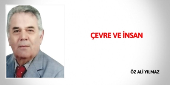 ÇEVRE VE İNSAN