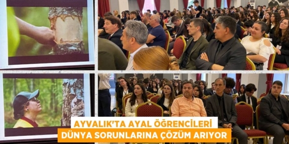 AYVALIK’TA AYAL ÖĞRENCİLERİ DÜNYA SORUNLARINA ÇÖZÜM ARIYOR