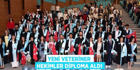 YENİ VETERİNER HEKİMLER DİPLOMA ALDI
