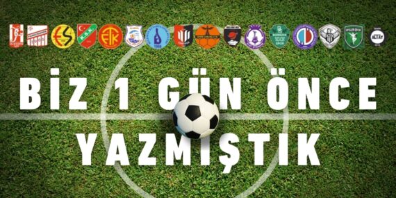 BİZ 1 GÜN ÖNCE YAZMIŞTIK