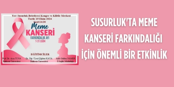 SUSURLUK’TA MEME KANSERİ FARKINDALIĞI İÇİN ÖNEMLİ BİR ETKİNLİK