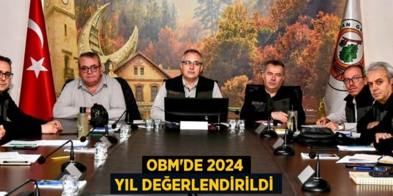 OBM’DE 2024 YIL DEĞERLENDİRİLDİ