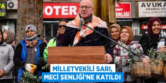 MİLLETVEKİLİ SARI, MECİ ŞENLİĞİ’NE KATILDI