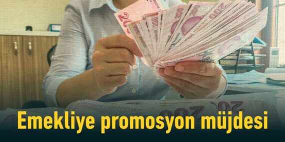 Emekliye promosyon müjdesi