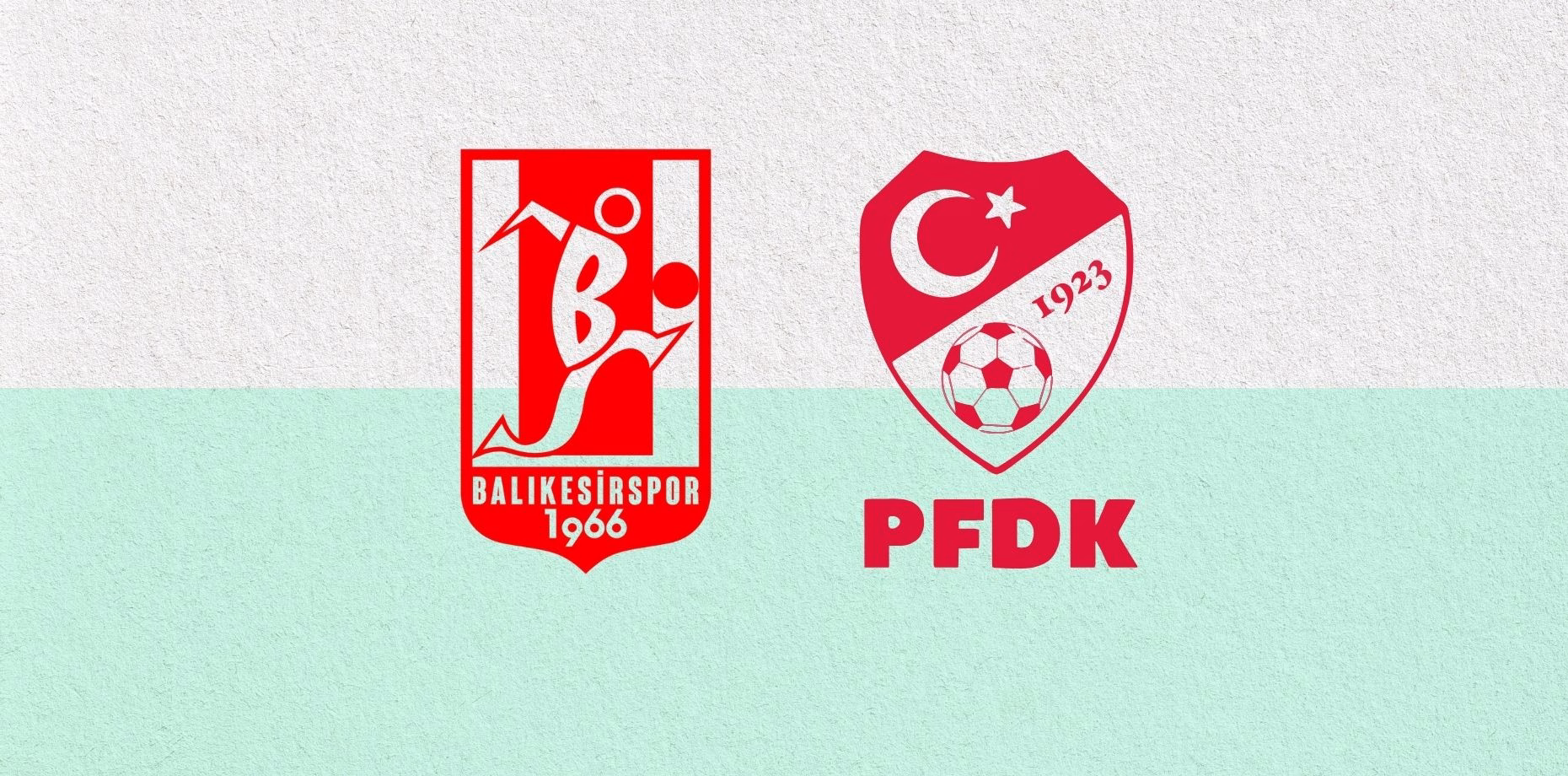 BALIKESİRSPOR PFDK
