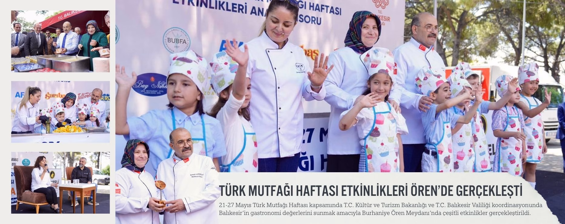 TÜRK MUTFAĞI HAFTASI ETKİNLİKLERİ ÖREN’DE GERÇEKLEŞTİ