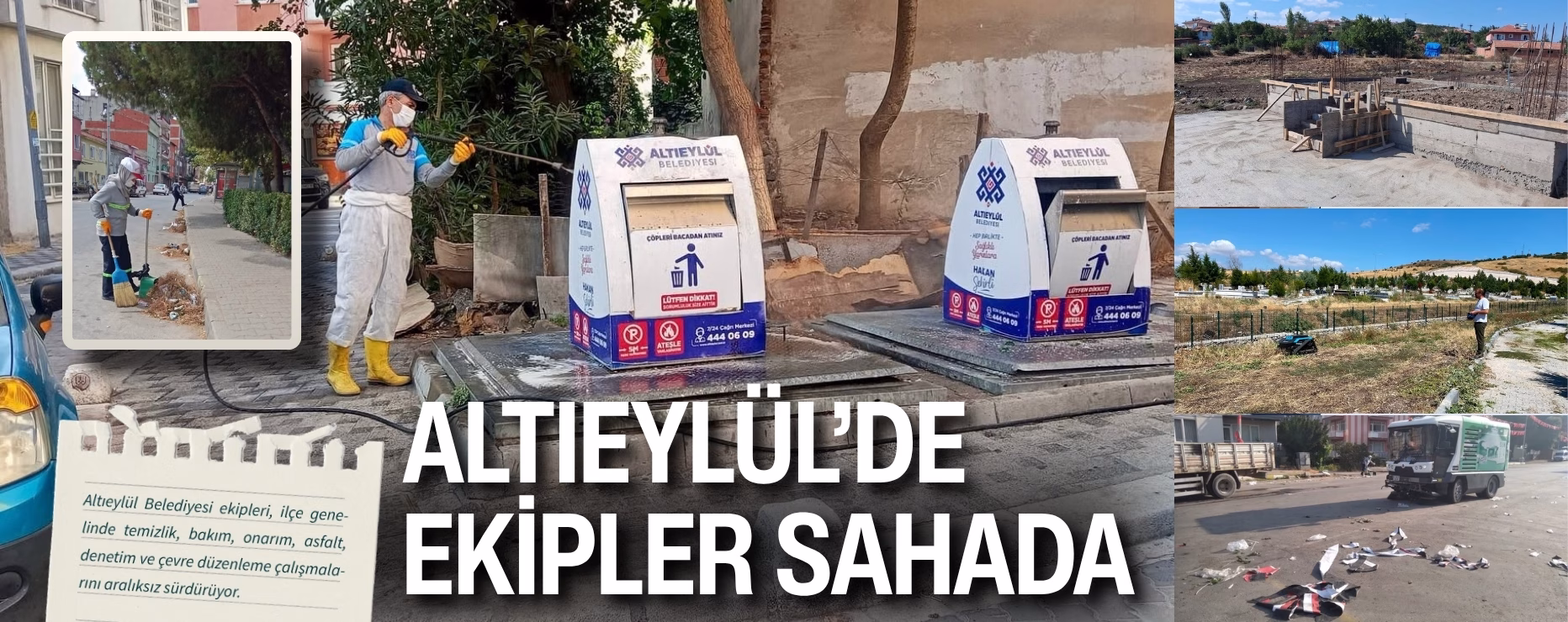 ALTIEYLÜL’DE EKİPLER SAHADA