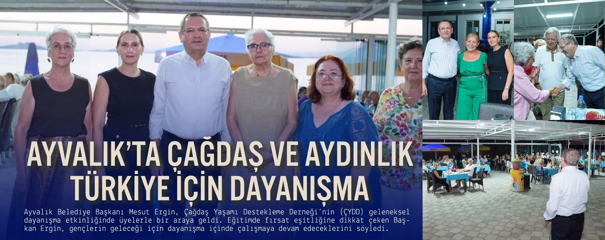 AYVALIK’TA ÇAĞDAŞ VE AYDINLIK TÜRKİYE İÇİN DAYANIŞMA