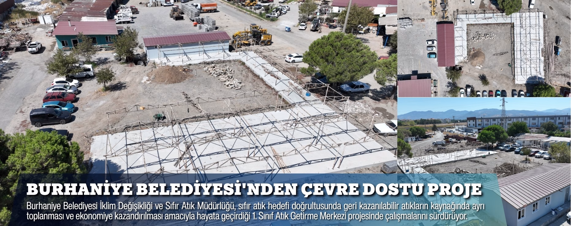 BURHANİYE BELEDİYESİ’NDEN ÇEVRE DOSTU PROJE