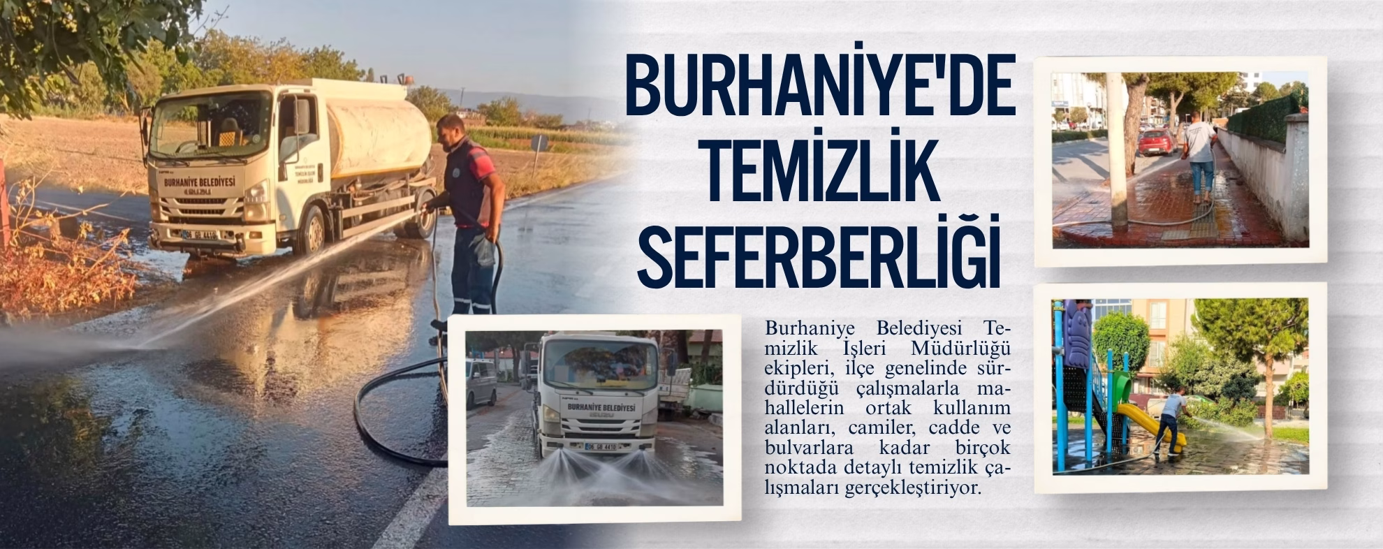 BURHANİYE’DE TEMİZLİK SEFERBERLİĞİ