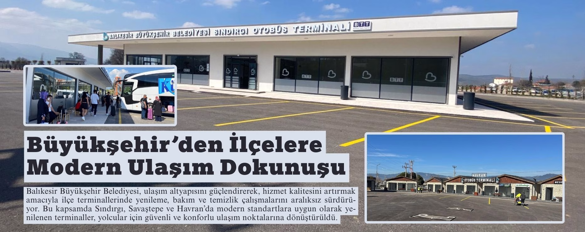 Büyükşehir’den İlçelere Modern Ulaşım Dokunuşu