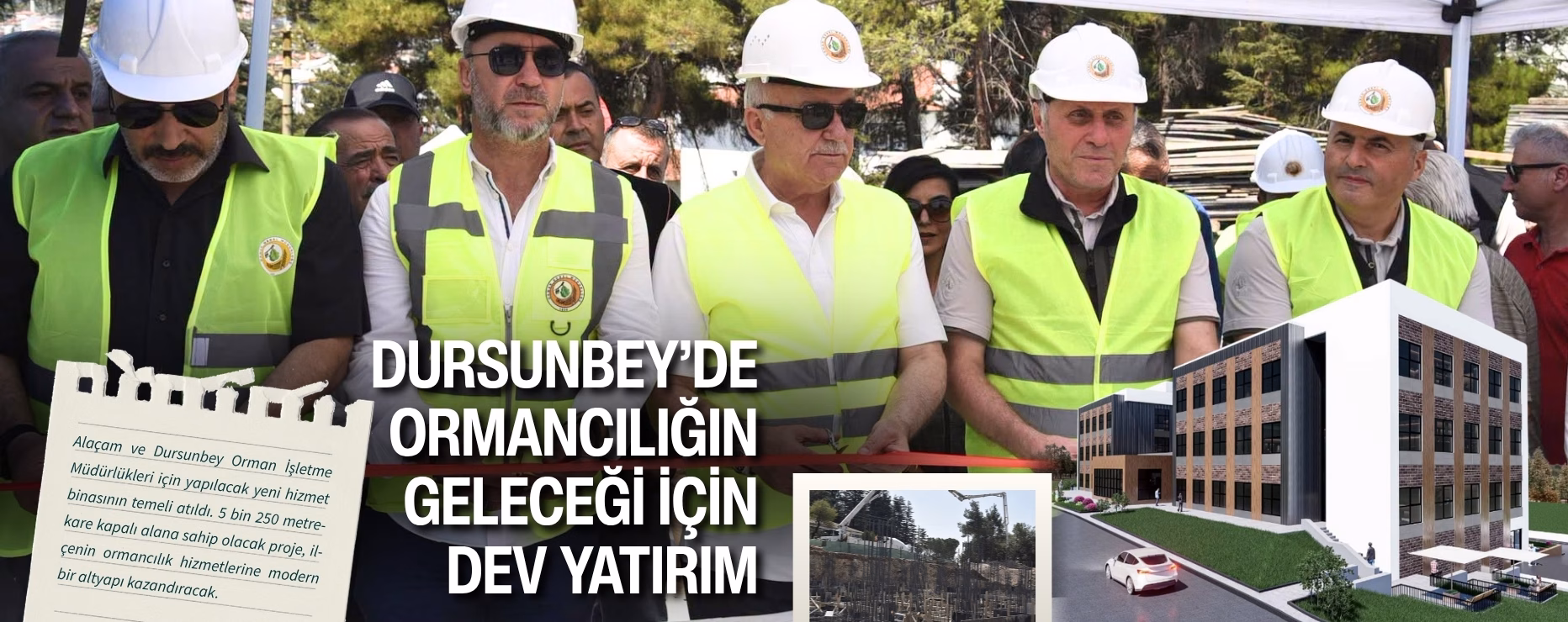 Dursunbey’de Ormancılığın Geleceği İçin Dev Yatırım  