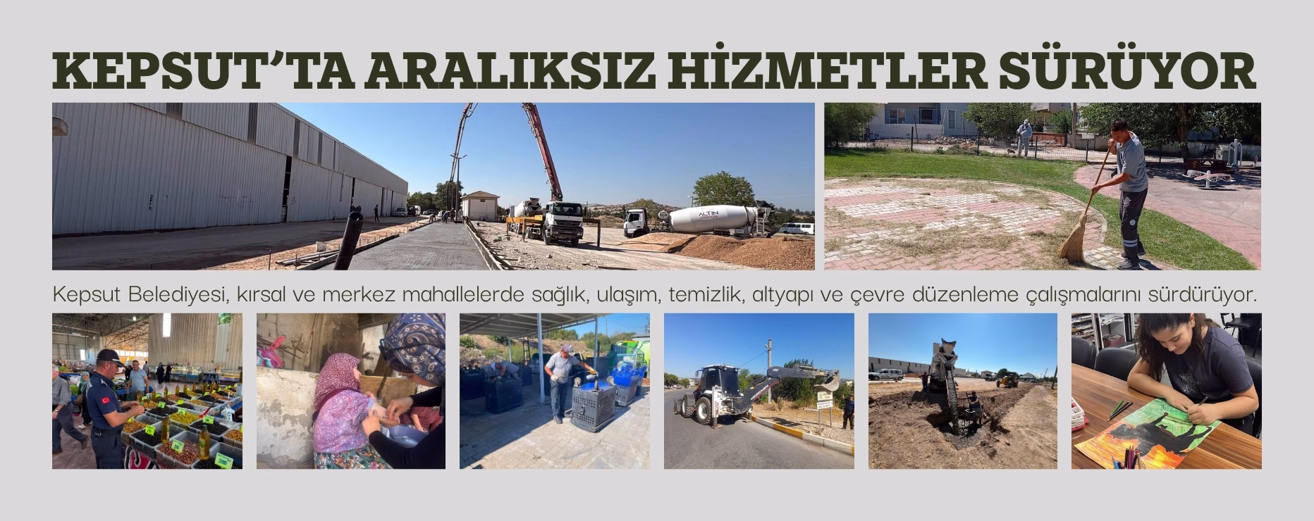 Kepsut’ta Aralıksız Hizmetler Sürüyor  