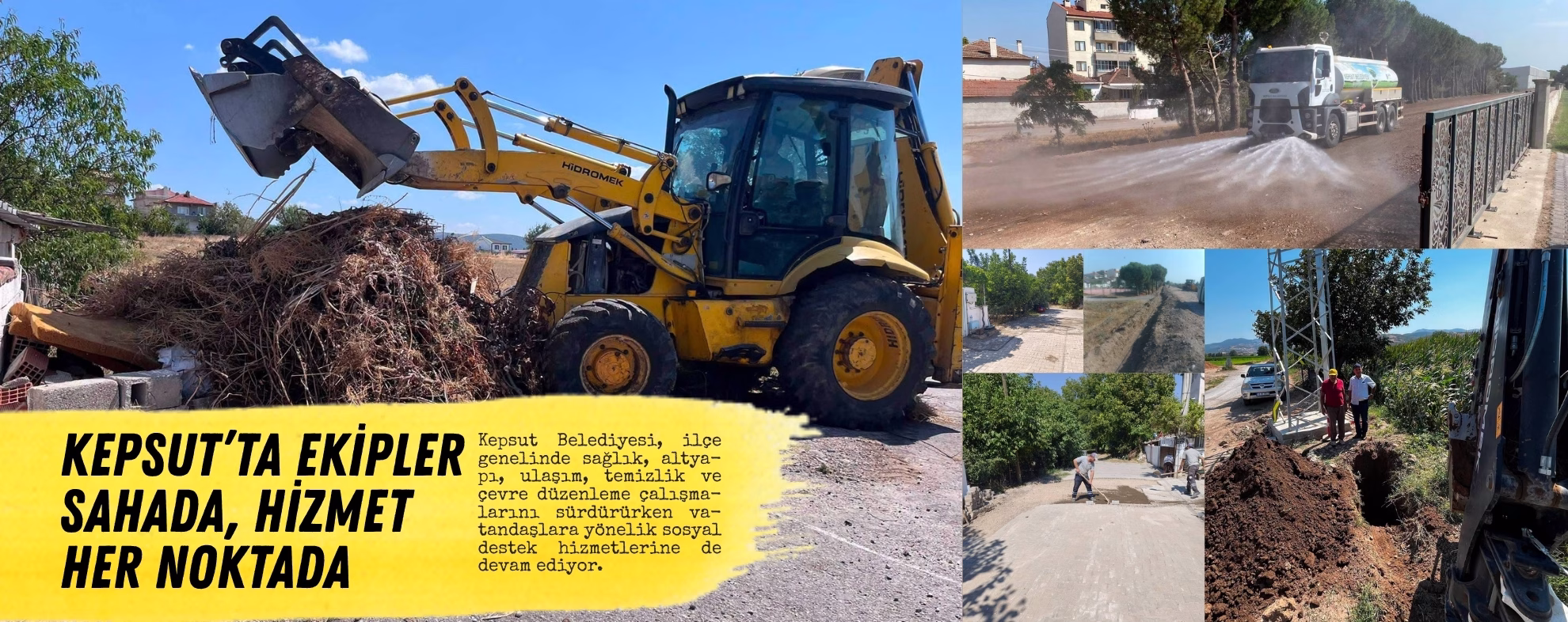 Kepsut’ta Ekipler Sahada, Hizmet Her Noktada    
