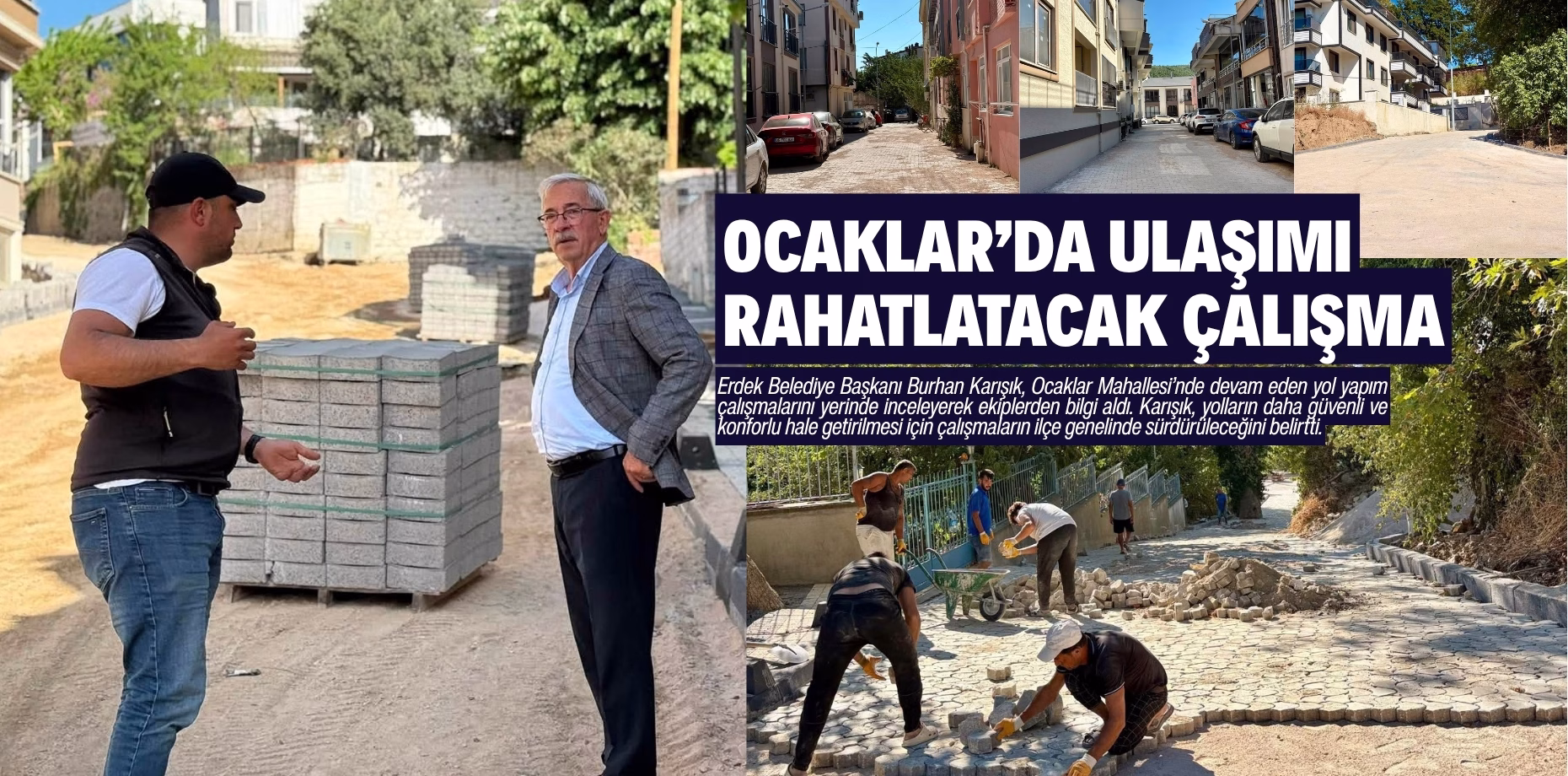 ocaklarda ulaşımı rahatlatacak erdek (1)
