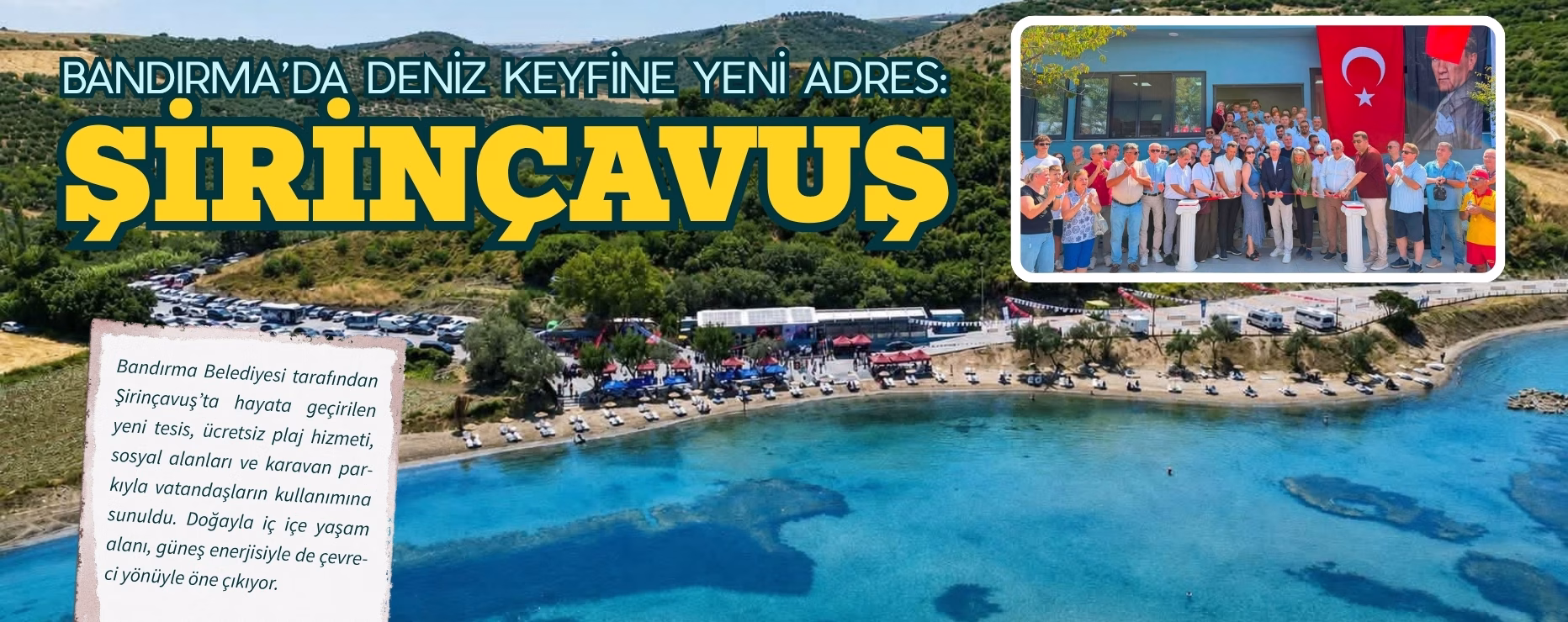 BANDIRMA’DA DENİZ KEYFİNE YENİ ADRES: ŞİRİNÇAVUŞ