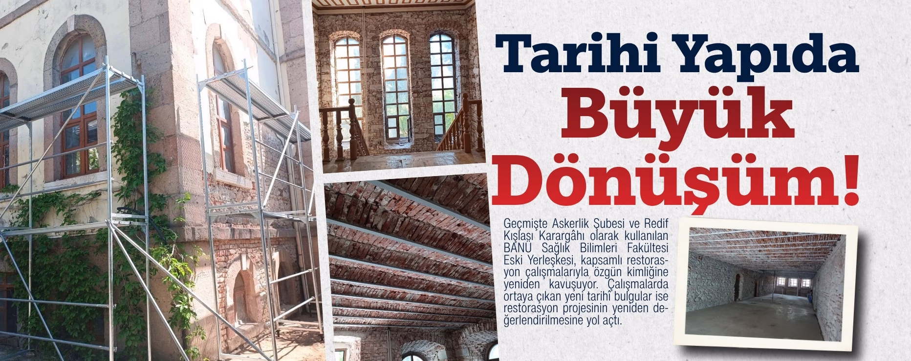 Tarihi Yapıda Büyük Dönüşüm!  