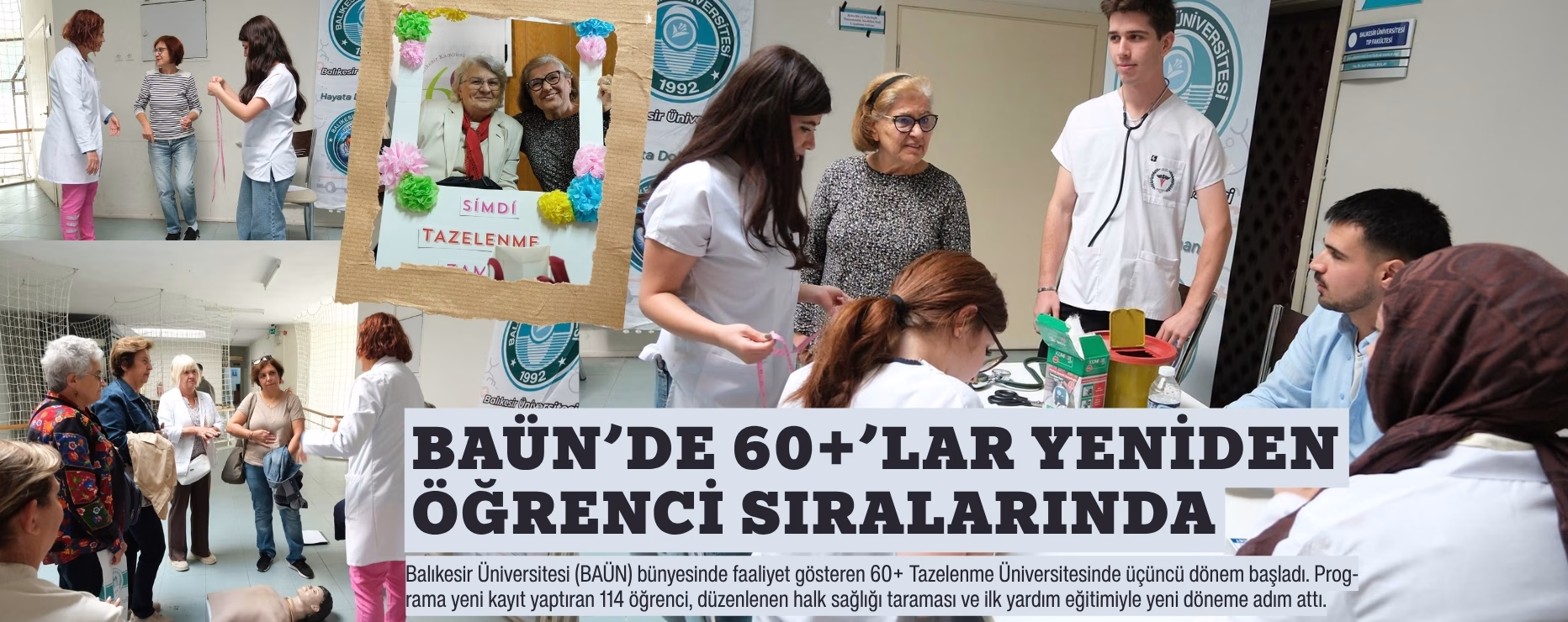 BAÜN’DE 60+’LAR YENİDEN ÖĞRENCİ SIRALARINDA    