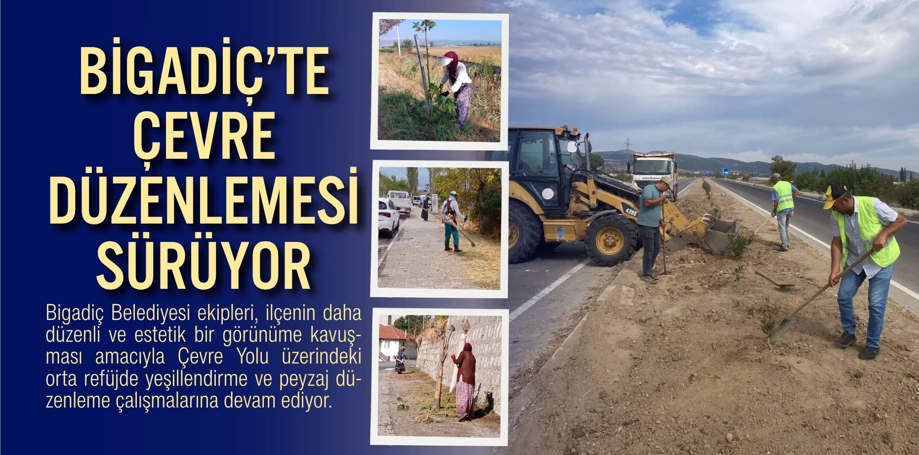 BİGADİÇTE ÇEVRE DÜZENLEMESİ (1)