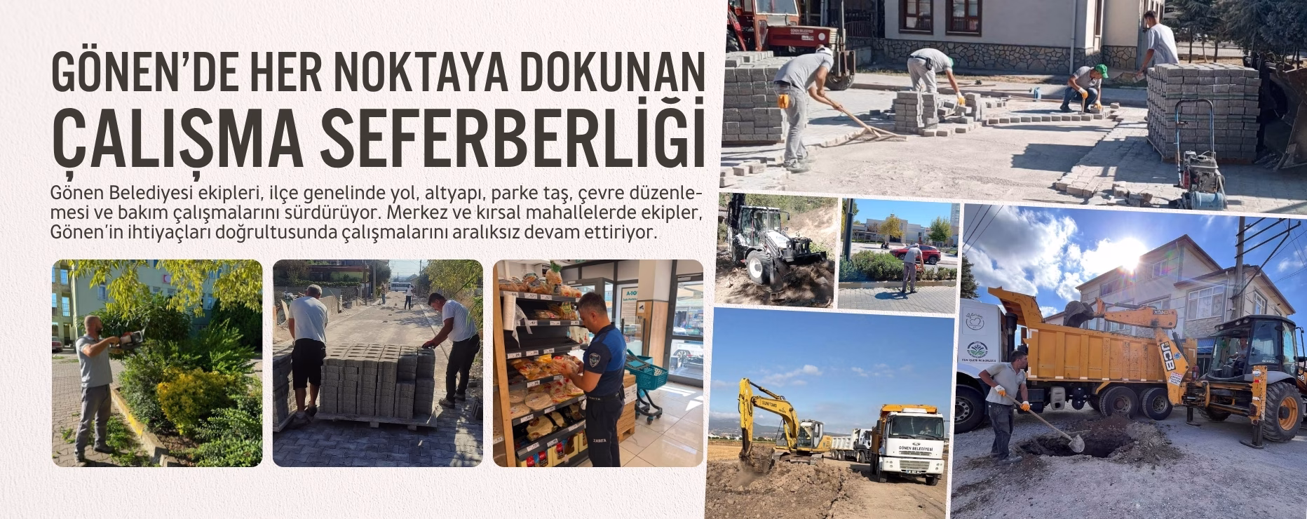 GÖNEN’DE HER NOKTAYA DOKUNAN ÇALIŞMA SEFERBERLİĞİ         